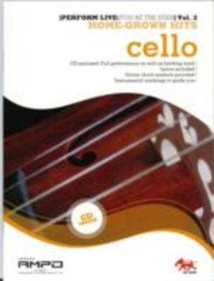 Perform Live 2 Home Grown Hits Cello Bk/Cd -