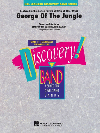George of the Jungle - Allman|Worth arr Sweeney - Discovery Concert Band Gr. 1.5 - Hal Leonard Score/Parts