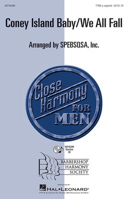 Coney Island Baby/We All Fall - TTBB SPEBSQSA, Inc. Hal Leonard Choral Score Octavo