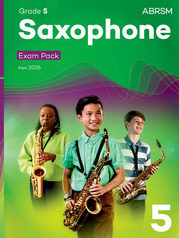 ABRSM Saxophone Exam Pack 2026 Grade 5