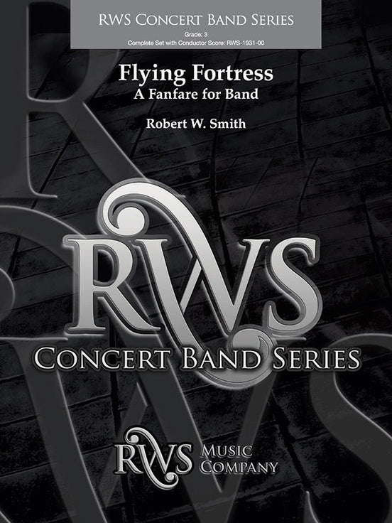 Flying Fortress - A Fanfare for Band - Concert Band Conductor Score & Parts (Digital Download)