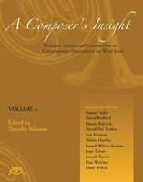 A Composer's Insight - Volume 4 - Thoughts, Analysis and Commentary on Contemporary Masterpieces for Wind - Meredith Music
