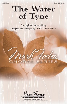 The Water of Tyne - SSA Luigi Zaninelli Shawnee Press Choral Score Octavo