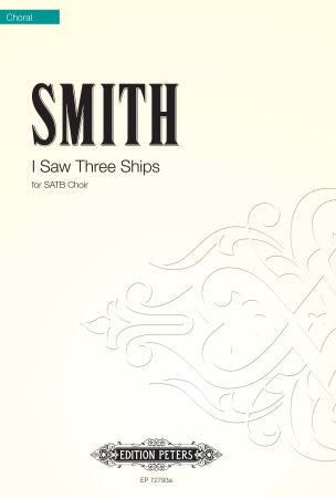 I Saw Three Ships (EP72793A) - SATB Choral Octavo (Digital Download)
