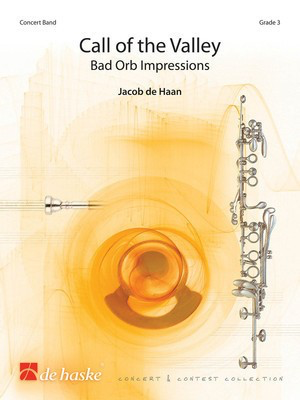 Call of the Valley - Jacob de Haan - De Haske Publications Score/Parts