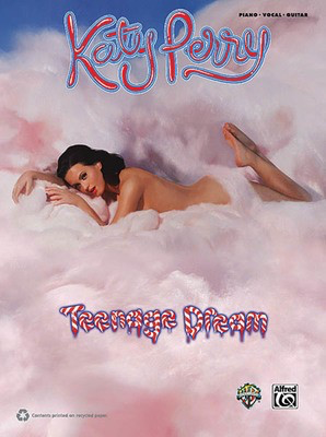 Katy Perry - Teenage Dream - Alfred Music Piano, Vocal & Guitar