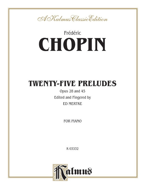 Chopin - Preludes (Ed. Eduard Mertke) - Piano Solo (Digital Download)