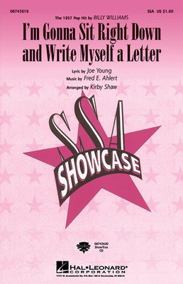I'm Gonna Sit Right Down and Write Myself a Letter - Fred E. Ahlert|Joe Young - SSA Kirby Shaw Hal Leonard Choral Score Octavo
