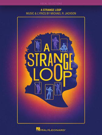 A Strange Loop - Vocal Selections Hal Leonard 1046596