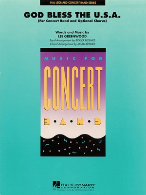 God Bless the U.S.A. - Score and Parts - Roger Holmes Hal Leonard Score/Parts