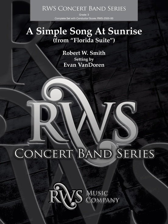 A Simple Song at Sunrise (from "Florida Suite") - Concert Band Conductor Score & Parts(Digital Download)
