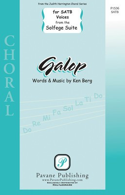 Galop - (from Solfege Suite) - Ken Berg - SATB Pavane Publishing Octavo
