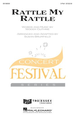 Rattle My Rattle - Woody Guthrie - 2-Part Susan Brumfield Hal Leonard Octavo