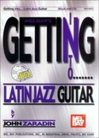 Getting Into Latin Jazz Guitar Bk/Cd -
