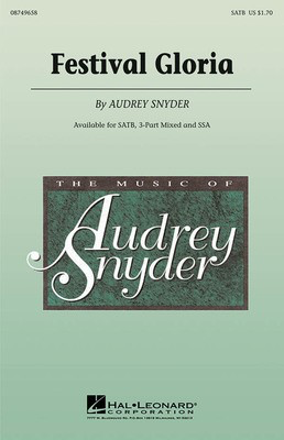 Festival Gloria - Audrey Snyder - SATB Hal Leonard Octavo