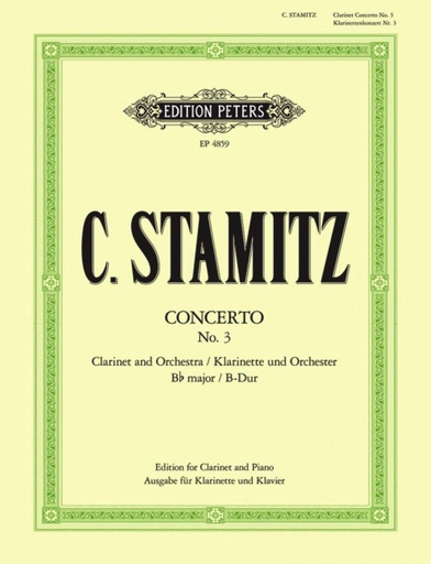 Stamitz - Clarinet Concerto No. 3 In B-Flat Major - Clarinet/Piano Accompaniment - Peters EP4859