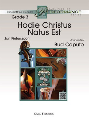 Hodie Christus Natus Est - Jan Pieterszoon - Bud Caputo Carl Fischer Score/Parts