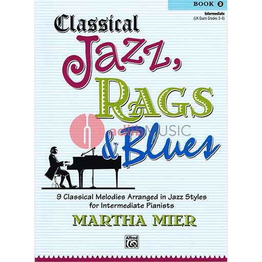 Classical Jazz Rags & Blues Book 2