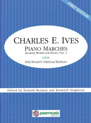 Piano Marches: Shorter Works for Piano, Volume 1