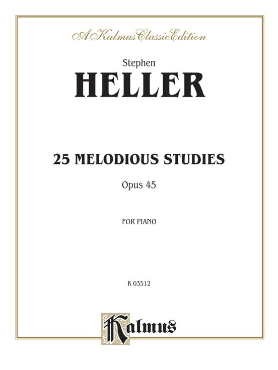 Heller - Twenty-five Melodious Studies, Op. 45 - Piano Solo (Digital Download)