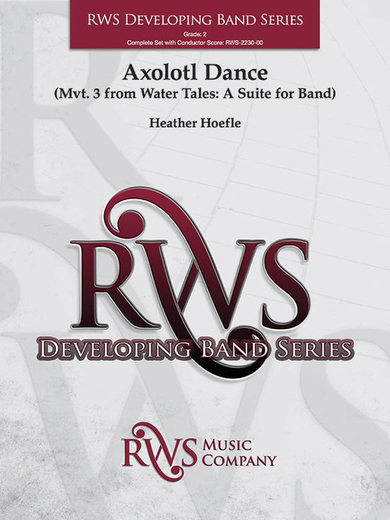 Axolotl Dance - Mvt. 3 from Water Tales: A Suite for Band - Concert Band Conductor Score & Parts (Digital Download)