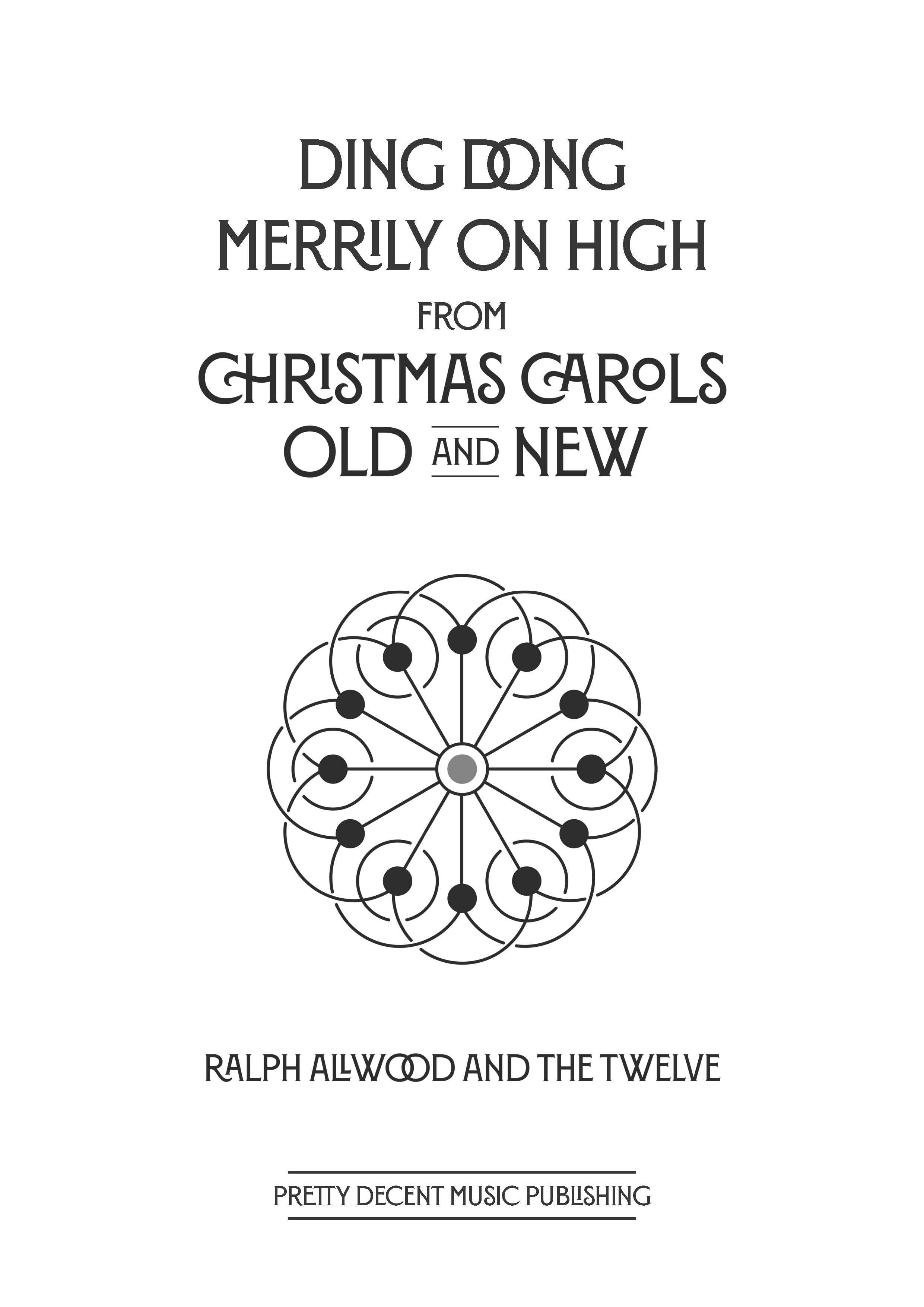 Ding Dong Merrily On High - Arr. Ralph Allwoods - SATB Chorus (Digital Download)