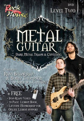 Bobby Thompson of Job for a Cowboy - Metal Guitar - Dark Metal, Triads & Chugging Level Two - Guitar Bobby Thompson|Ravi Bhadriraju Rock House DVD