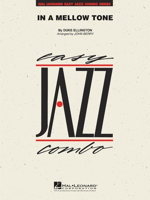 In A Mellow Tone - Duke Ellington - John Berry Hal Leonard Score/Parts