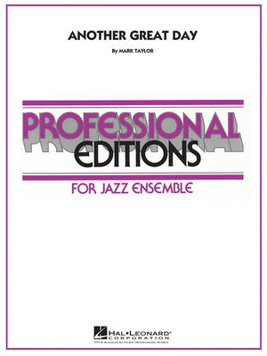 Another Great Day - Mark Taylor - Hal Leonard Score/Parts