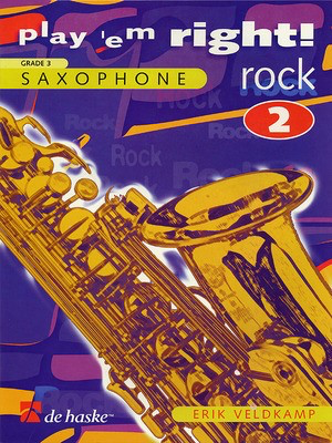 Play 'Em Right Rock - Vol. 2 - Bb & Eb Saxophone - Erik Veldkamp - Saxophone De Haske Publications