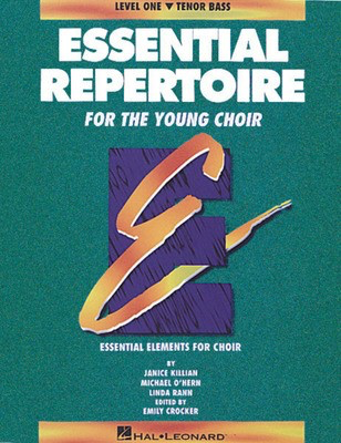 Essential Repertoire for the Young Choir - Level 1 Tenor Bass, Part-Learning CD - Janice Killian|Linda Rann|Michael O'Hern - Tenor|Bass Hal Leonard Performance/Accompaniment CD CD