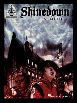 Shinedown - Us and Them - Guitar Hal Leonard Guitar TAB with Lyrics & Chords