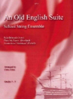 An Old English Suite - Henry Purcell|John Dowland|Thomas Arne - Chris Allen Spartan Press String Ensemble Score/Parts