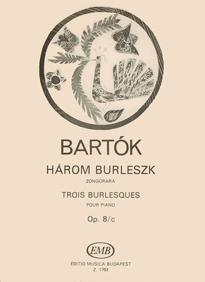 Bartok - 3 Burlesques Op8C - Piano Solo Editio Musica Budapest