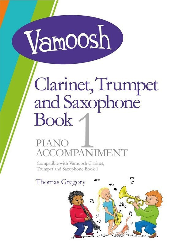 Vamoosh Clarinet|Trumpet|Saxophone Book 1 - Piano Accompaniment - Gregory VAM83