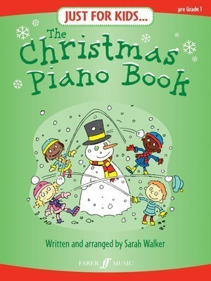 Just For Kids: The Christmas Piano Book