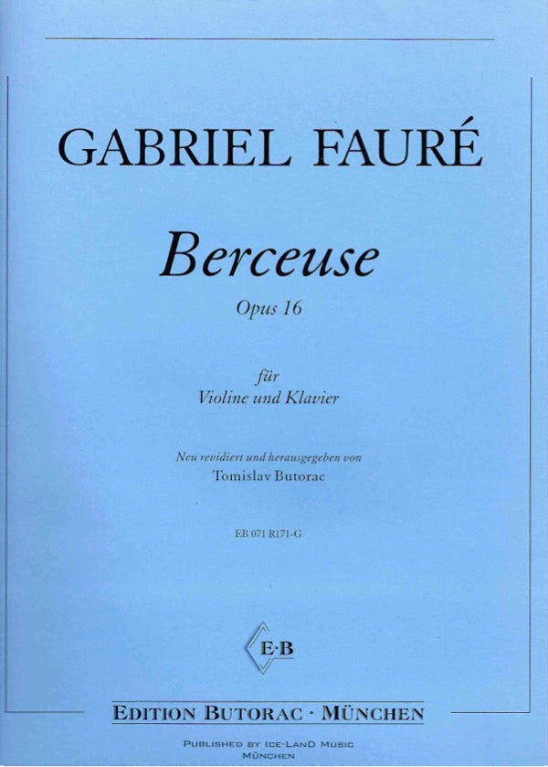 Faure - Berceuse Op16 - Violin/Piano Accompaniment Iceland EB071R171-G