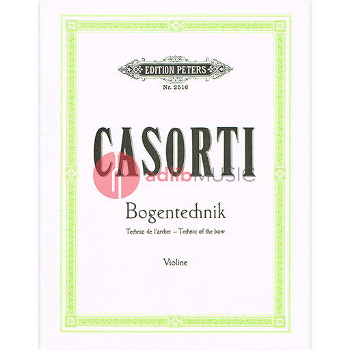 Casorti - Bowing Technique Op50 - Violin Solo - Peters EP2516