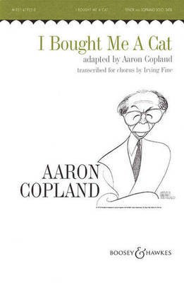 I Bought Me a Cat - SATB and Piano - SATB Aaron Copland|Irving Fine Boosey & Hawkes Octavo