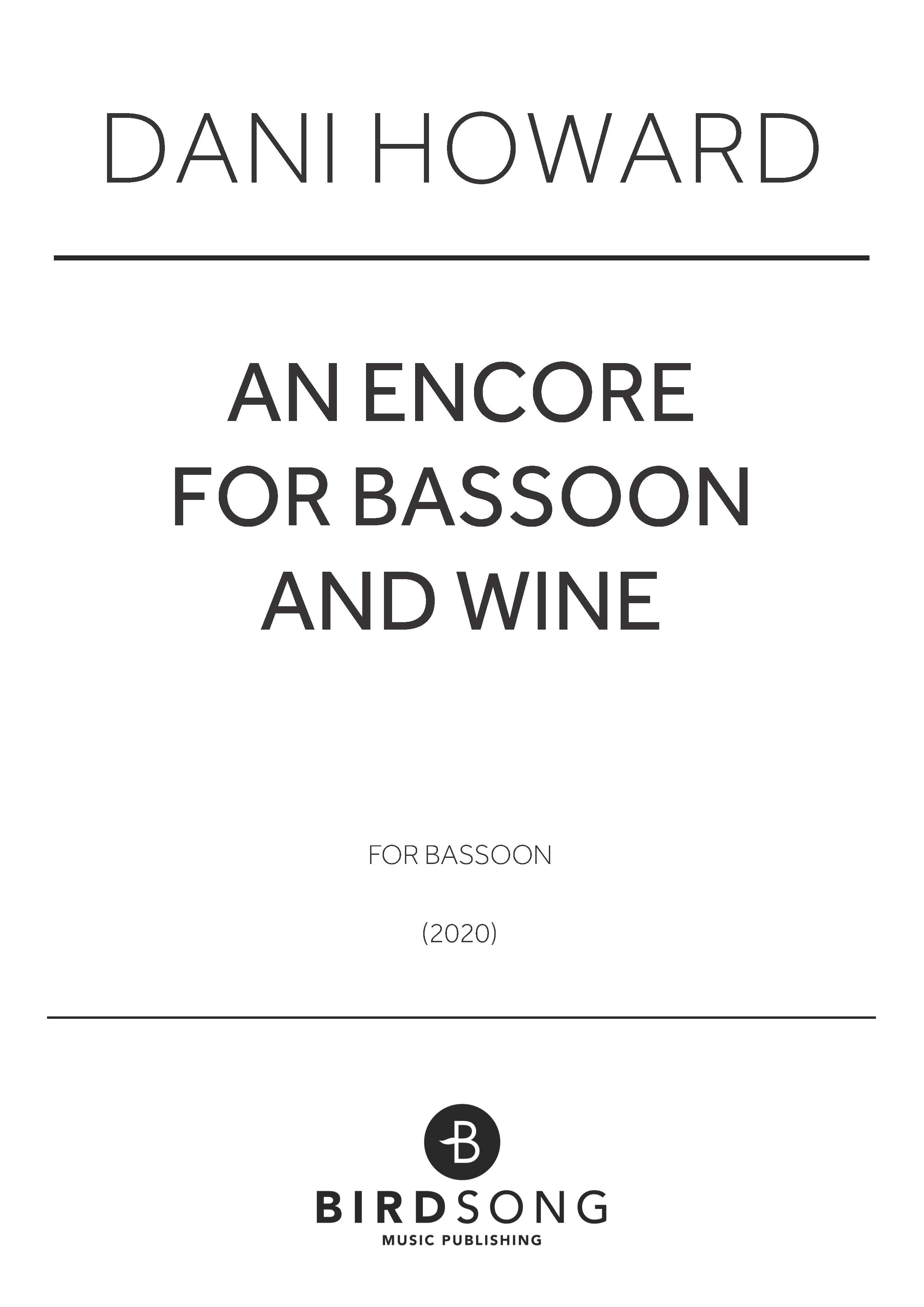 An Encore for Bassoon and Wine - Dani Howard - Bassoon (Digital Download)