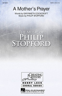 A Mother's Prayer - Philip Stopford - 2-Part Hal Leonard Choral Score Octavo