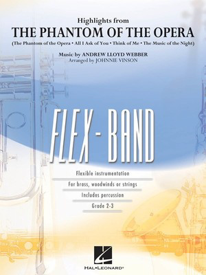 Highlights from The Phantom of the Opera - Lloyd Webber Arr Vinson - Flex-Band Gr 2-3 - Hal Leonard Score/Parts