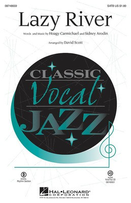 Lazy River - SATB David Scott Hal Leonard Choral Score Octavo