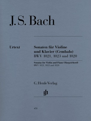 Three Sonatas for Violin BWV 1020 1021 1023