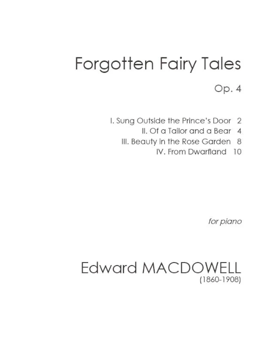 Macdowell - Forgotten fairy tales, Op.4 - Piano Solo Mondschein MSP528497