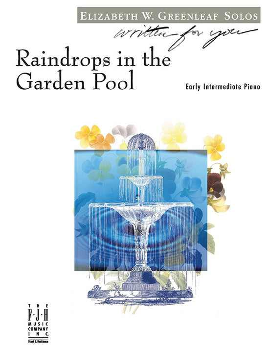 Raindrops in the Garden Pool - Piano (Digital Download)