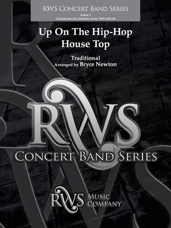 Up on the Hip-Hop House Top - Concert Band Conductor Score & Parts(Digital Download)
