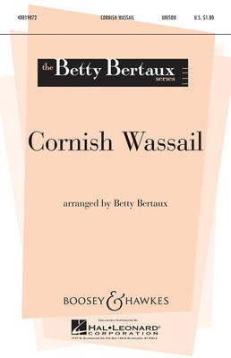 Cornish Wassail - Betty Bertaux Series - Unison Betty Bertaux Boosey & Hawkes Octavo