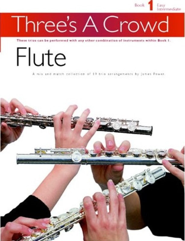Three's a Crowd Book 1 - Flute Trio PM178201R