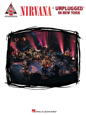 Nirvana - Unplugged in New York - Guitar Hal Leonard Guitar TAB with Lyrics & Chords